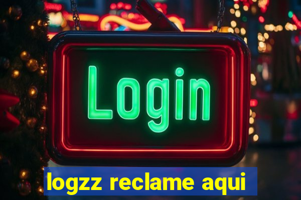 logzz reclame aqui